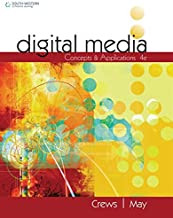 Digital Media: Concepts and Applications (MindTap Course List)